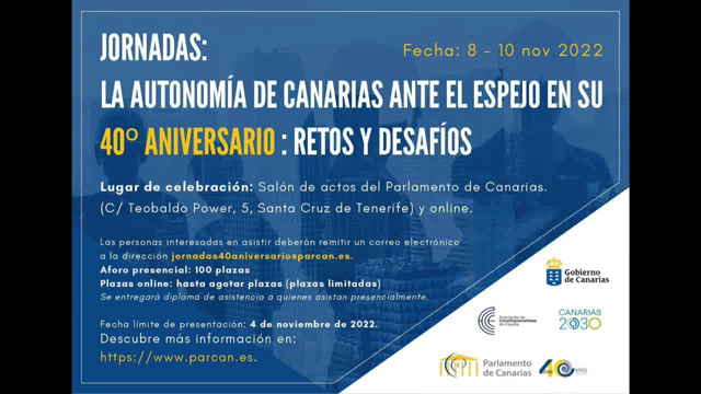 Jornadas sobre la Autonomía de Canarias ante el espejo en su 40 aniversario: retos y desafíos